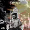 Chosen - Single album lyrics, reviews, download