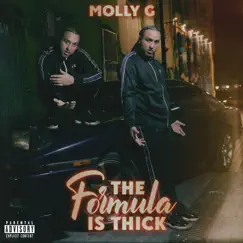 The Formula Is Thick - Single by Molly G album reviews, ratings, credits