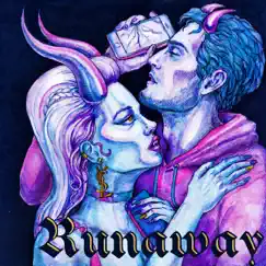 Runaway (feat. Jaxxon D. Silva & Steven Moses) Song Lyrics