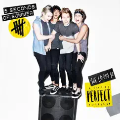 She Looks So Perfect - EP by 5 Seconds of Summer album reviews, ratings, credits