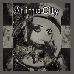 Death & Desire by Animocity album reviews, ratings, credits