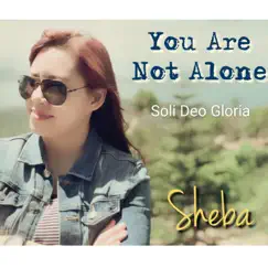 Soli Deo Gloria - Single by Sheba . album reviews, ratings, credits