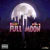 Full Moon - Single album lyrics, reviews, download