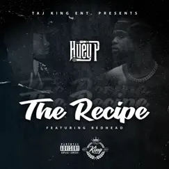 The Recipe (feat. RedHead) - Single by Huey P album reviews, ratings, credits