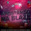 APOSTANDO NA BLAZE (feat. CLUB DA DZ7, DJ Alef Rodrigo & DJ Lobão ZL) - Single album lyrics, reviews, download