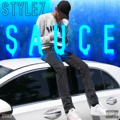 Sauce - Single by Bradley Styles album reviews, ratings, credits