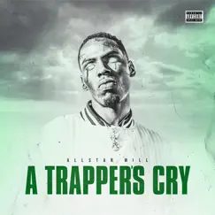 A Trapper's Cry by All-Star Will album reviews, ratings, credits