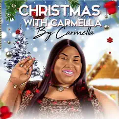 Christmas with Carmella - Single by Carmella album reviews, ratings, credits