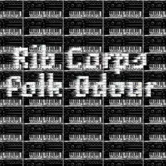 Folk Odour by Rib Corps album reviews, ratings, credits