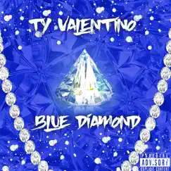 Blue Diamond - Single by Ty Valentino album reviews, ratings, credits