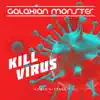 Kill Virus - Single album lyrics, reviews, download