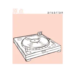 Origin 原点 - EP by ARU album reviews, ratings, credits