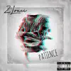 Patience - Single album lyrics, reviews, download