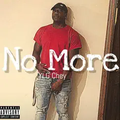 No More - Single by YLG Chey album reviews, ratings, credits