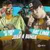 Joga a Bunda - Single album lyrics, reviews, download