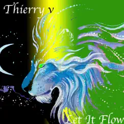 Let It Flow - Single by Thierry v album reviews, ratings, credits