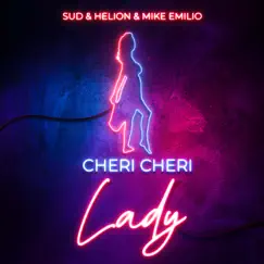 Cheri Cheri Lady (Extended Mix) [feat. Loafers] Song Lyrics