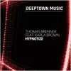 Hypnotize (feat. Karla Brown) - Single album lyrics, reviews, download