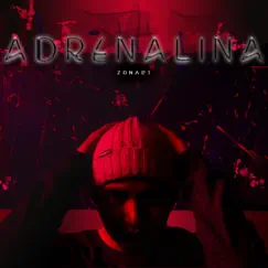 Adrenalina - Single by Zona21 album reviews, ratings, credits
