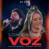 Som da Sua Voz (feat. André Aquino) [Ao Vivo] - EP album lyrics, reviews, download