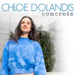 Concrete - Single by Chloe Dolandis album reviews, ratings, credits