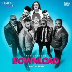 Download (Remix) [feat. Gurlej Akhtar] - Single by The Landers album reviews, ratings, credits