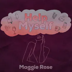 Help Myself - Single by Maggie Rose album reviews, ratings, credits