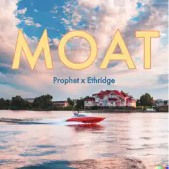 Moat (feat. Ethridge) Song Lyrics