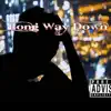 Long Way Down (feat. Stotty P) - Single album lyrics, reviews, download