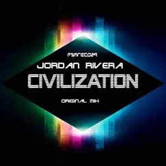 Civilization - Single by Jordan Rivera album reviews, ratings, credits