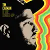 Tim Carman & The Street 45s (feat. The Street 45s) album lyrics, reviews, download