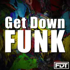 Get Down Funk - EP by Andre Forbes album reviews, ratings, credits