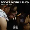Drivin' / Ridin' Thru (feat. OTAY) - Single album lyrics, reviews, download