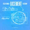 Basement (feat. A.B. Soarin) - Single album lyrics, reviews, download