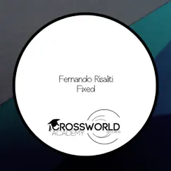 Fixed - Single by Fernando Risaliti album reviews, ratings, credits