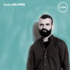 Lua - EP by Isaias Elpes album reviews, ratings, credits