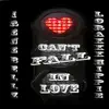 Can't Fall in Love (feat. Irene Bellz) - Single album lyrics, reviews, download