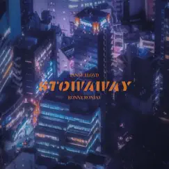 Stowaway (feat. Ronny Ronjay) Song Lyrics