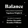 Balance (feat. Mrgroovology & Branden Williams) - Single album lyrics, reviews, download