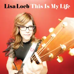 This Is My Life - Single by Lisa Loeb album reviews, ratings, credits