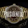 Presidential (Instrumental) - Single album lyrics, reviews, download