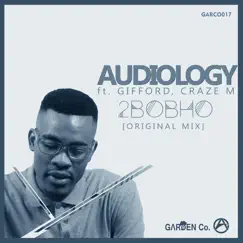 2Bobho - Single by Audiology, Gifford & Craze M album reviews, ratings, credits