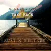 Mistakes You Can't Take Back album lyrics, reviews, download