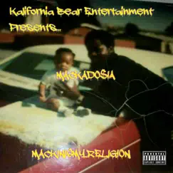 Mackinismyreligion by Mackado$ia album reviews, ratings, credits