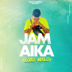 Jamaika - Single by Lobo Malo album reviews, ratings, credits