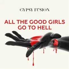 All the Good Girls Go to Hell Song Lyrics