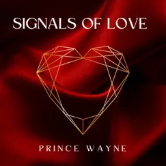 Signals of Love Song Lyrics