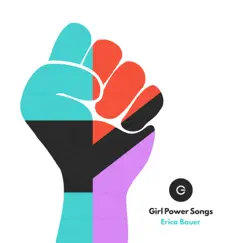 Girl Power Songs by Erica Bauer album reviews, ratings, credits