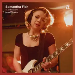 Samantha Fish on Audiotree Live - EP by Samantha Fish album reviews, ratings, credits