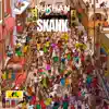 Skank - Single album lyrics, reviews, download